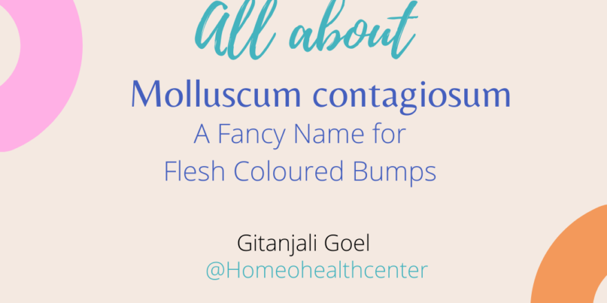 Molluscum contagiosum - A Skin Condition